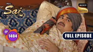 Atmaram की धमकी | Mere Sai - Ep 1404 | Full Episode | 30 May 2023