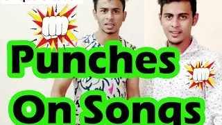 Apne Punches On Song's Part 3 ll BY UNIQUE CREATION