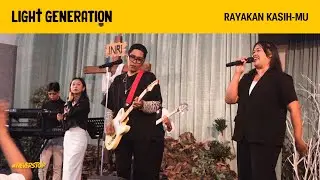 Rayakan Kasih-Mu | LOJ Worship