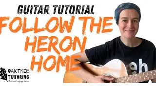 Follow the heron home - Karin polwart    guitar tutorial