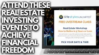 Attend These Real Estate Investing Events to Achieve Financial Freedom