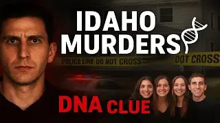 &ldquo;The Idaho Student Murders: DNA Clue That Exposed the Killer&rdquo;