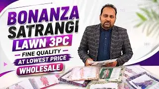 BONANZA SATRANGI LAWN 3PC FINE QUALITY AT LOWEST  PRICE | WHOLESALE 