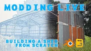🔴Modding LIVE 🔴- Building a Shed from Scratch - Farming Simulator 25