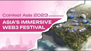 Coinfest Asia 2023: A Crypto Festival Like No Other
