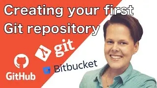 How to create your first Git repository (Bitbucket and GitHub) | Git 101