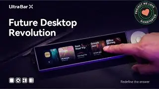 Kickstarter: UltraBar X, Modular. Smart. Your Desktop Command Center