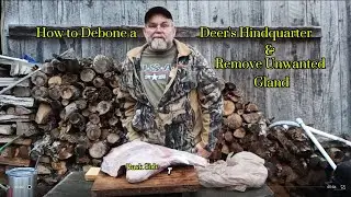 How to Debone a Deer's Hind Quarter & Remove Unwanted Gland,,#deerhunter #deerhunting #hunting #deer