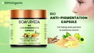 BIOAYURVEDA BIO ANTI-PIGMENTATION CAPSULE