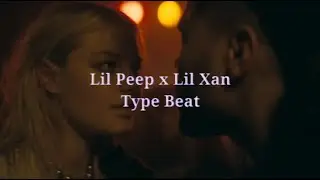 Lil Peep x Lil Xan Type Beat 