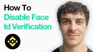 How To Disable Face Id Verification From Binance App (Full 2025 Guide)
