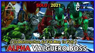 Ark Valguero - SOLO ALPHA VALGUERO BOSS FIGHT with 3x Deinonychus, 6x TekRex - S2E232