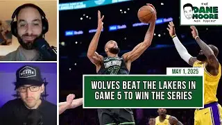 The Timberwolves Beat The Lakers In 5 Games w/ Kyle Theige