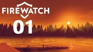 Wie das Leben so spielt - Firewatch #01 - Let's Play [german / deutsch]