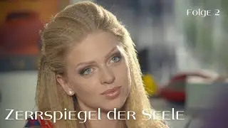 Liebe kommt unerwartet! Zerrspiegel der Seele Folge 2 Romantischer Film Liebesfilm