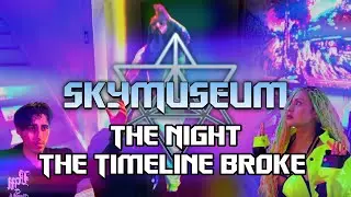 SkyMuseum - The Night the Timeline Broke - Series 2 Episode 1