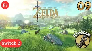Zelda Breath of the Wild, Episode 09 : Marécages de Lanelle