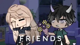 ･{ FRIENDS }･ || GLMV || Traduction FR