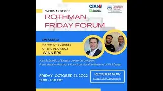 &ldquo;Meet the NJ Family Business of the Year Winners&rdquo;, a Rothman Friday Forum, October 21, 2022