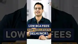 💥Low Fees Top BCA Colleges Delhi/NCR 🤩 | Best BCA Colleges Delhi 2023! #shorts #BCA #BCAColleges