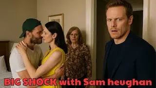 Shocking! Sam discovers Caitriona Balfe and Jamie Dornan's affair!