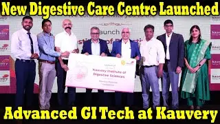 Kauvery Institute of Digestive Sciences Launched | Advanced GI & Liver Care