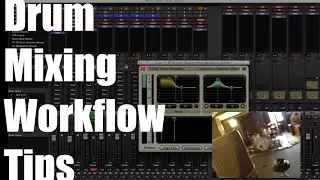 Drum Mixing Workflow Tips