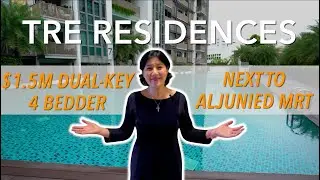 Tre Residences 4 Bedroom Dual Key below $1.5M