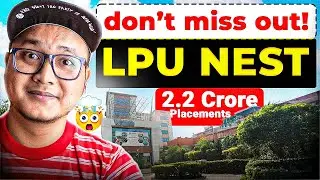 LPUNEST 2026 😱 2.2 Crore Package Reality | Exam Pattern & Strategy 🔥
