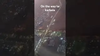 On The Way Karbala