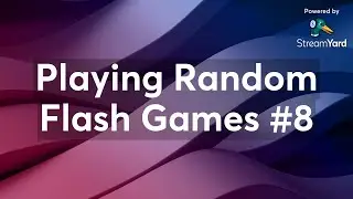 Playing Random Flash Games #8