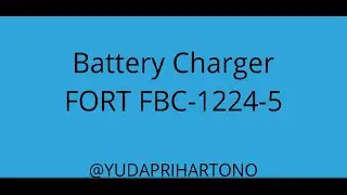 Unboxing dan Testing Battery Charger Fort FBC-1224-5
