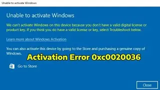 How To Fix Windows Activation Error 0xc0020036
