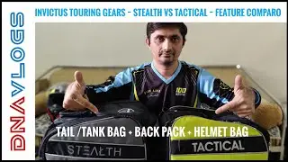 INVICTUS TOURING GEARS | Stealth Tail Bag + Back Pack + Tank Bag + Helmet Bag | Review | DNA VLOGS