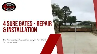 4 Sure Gates - Repair & Installation - Gate Repair Fort Worth, TX | Automatic Gate Repair