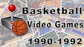 Basketball Video Games: History Of (1990 - 1992)