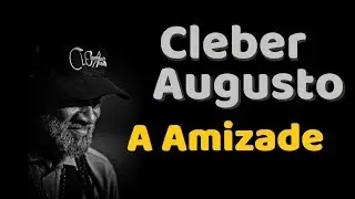 CLEBER AUGUSTO A AMIZADE - Sim, &eacute; Samba!