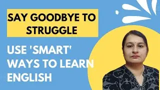 SMART WAYS TO LEARN ENGLISH / SET SMART GOALS TO IMPROVE YOUR ENGLISH