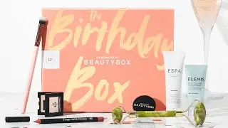 Look Fantastic September 'Birthday Box' 2020 Unboxing