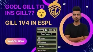 INS GILL???? 😱| Gill playing with INS in ESPL 🤔 | Gill 1v4 😍