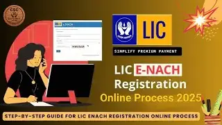 LIC eNACH Registration Kaise Kare | LIC Premium Auto Debit Mandate Online | LIC eNACH Setup Guide/