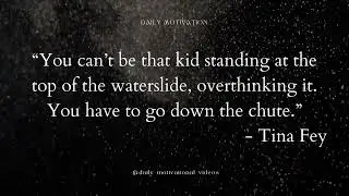 Motivational Quote by Tina Fey