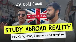 INDIAN STUDENT REVIEW ON UK Study Abroad Reality: Pay Cuts, Jobs, London vs Birmingham