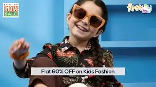 FirstCry - Spirit of India Sale | Install Now