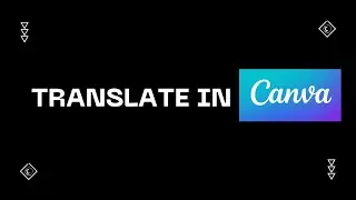 Translate with Canva AI Translation