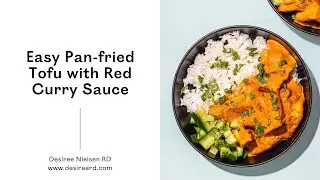 Easy Pan fried Tofu with Red Curry Sauce