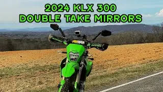 2024 KLX 300 Replacing the Mirrors | Double Take Mirrors | Better than Stock?