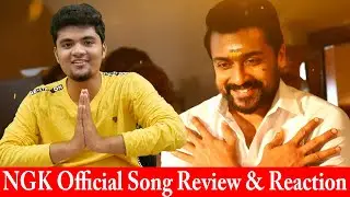 NGK Official Song Thandalkaaran Review & Reaction | Selvaraghavan - Suriya Movie | YSR Songs