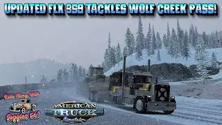 ATS | Updated FLX 359! Tackling Wolf Creek Pass in Winter!