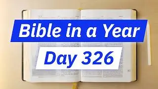 Day 326 &mdash; Farewell to Ephesus (Acts 20-21) &mdash; Bible in a Year